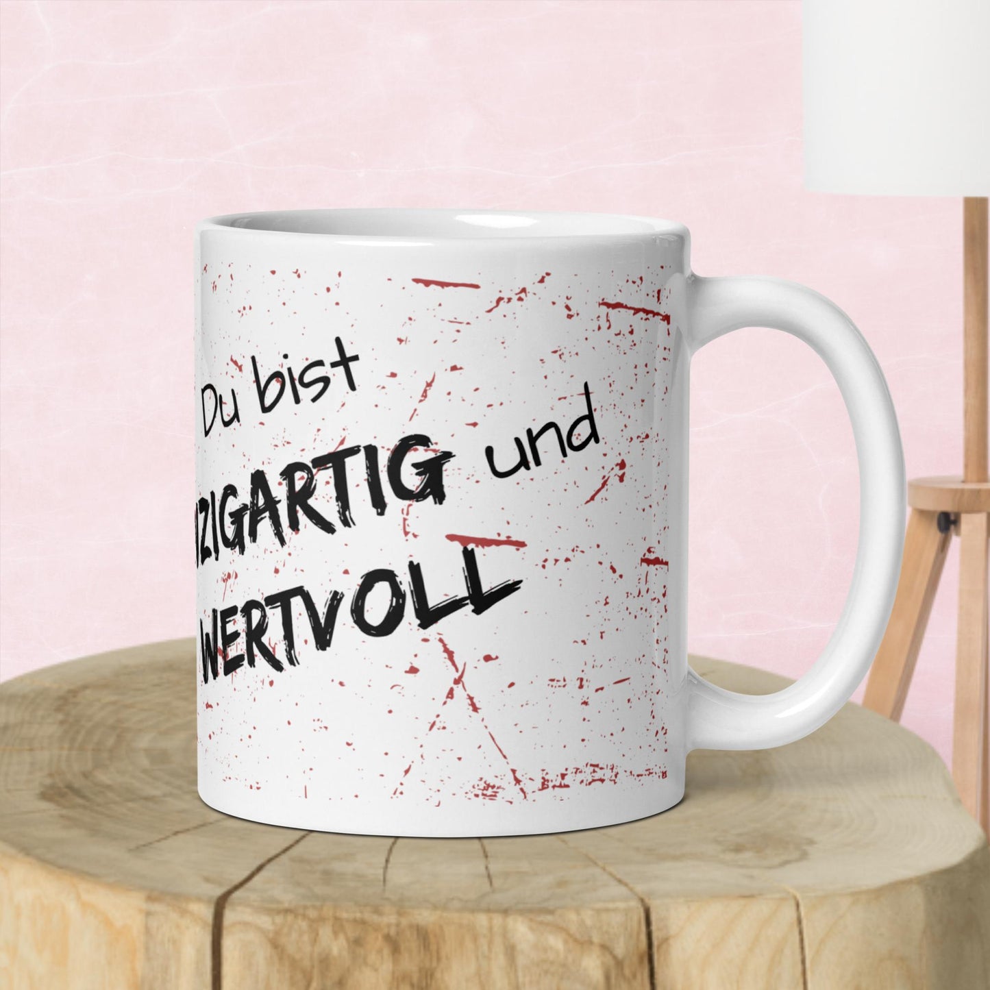 Motiv: Du bist einzigartig und wertvoll, Herz - Tasse