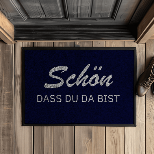 Fußmatte mit Gummirand Schön, dass du da bist