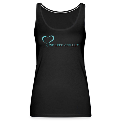 Tank Top - Mit Liebe gefüllt - helltürkis - Schwarz