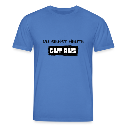 Unisex Bio-T-Shirt - Du siehst heute gut aus - Achtsames Blau