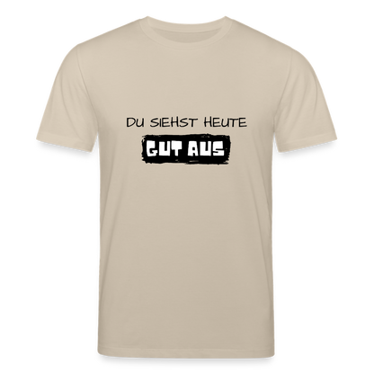 Unisex Bio-T-Shirt - Du siehst heute gut aus - Beige