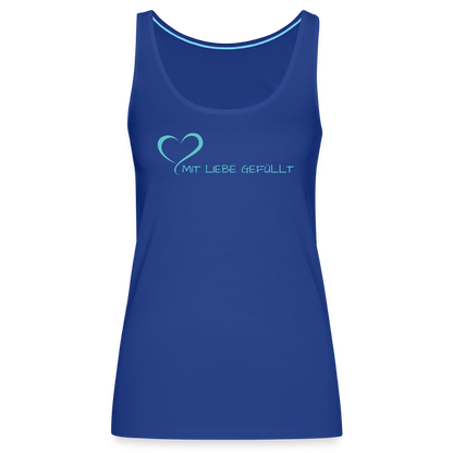 Tank Top - Mit Liebe gefüllt - helltürkis - Königsblau