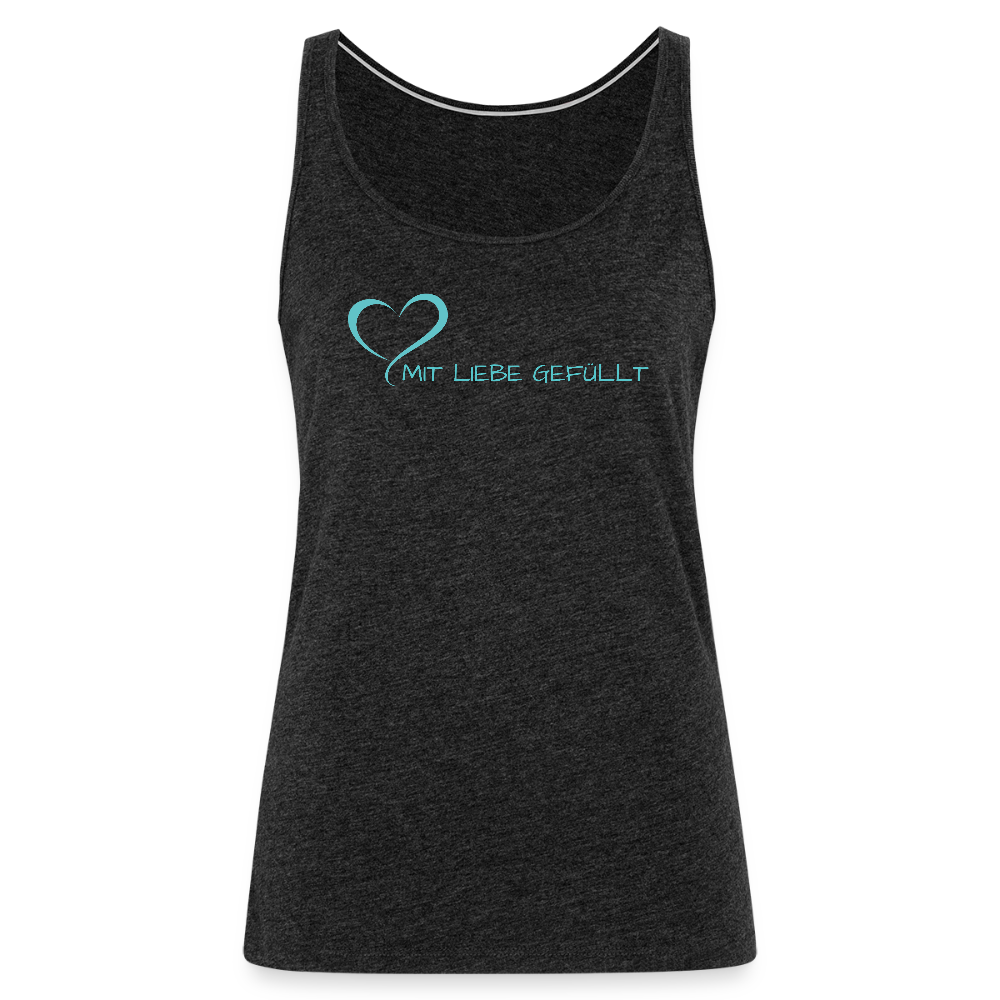 Tank Top - Mit Liebe gefüllt - helltürkis - Anthrazit