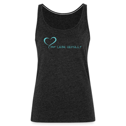 Tank Top - Mit Liebe gefüllt - helltürkis - Anthrazit