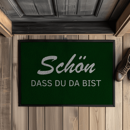 Fußmatte mit Gummirand Schön, dass du da bist