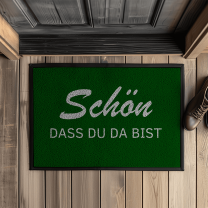 Fußmatte mit Gummirand Schön, dass du da bist